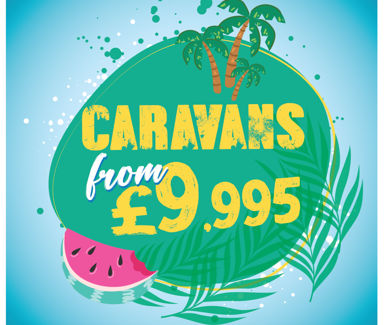 Sun-Believable Deals_WB - Caravans